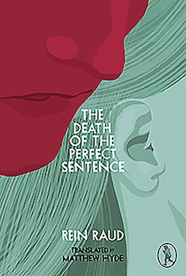 The Death of the Perfect Sentence