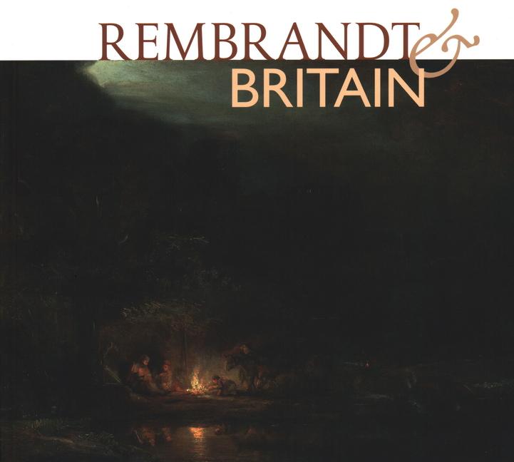 Rembrandt & Britain