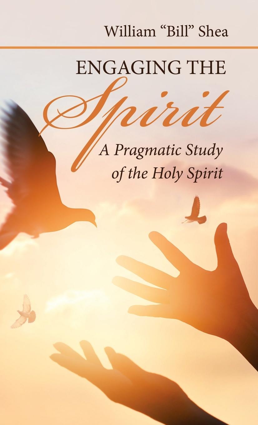 Engaging the Spirit