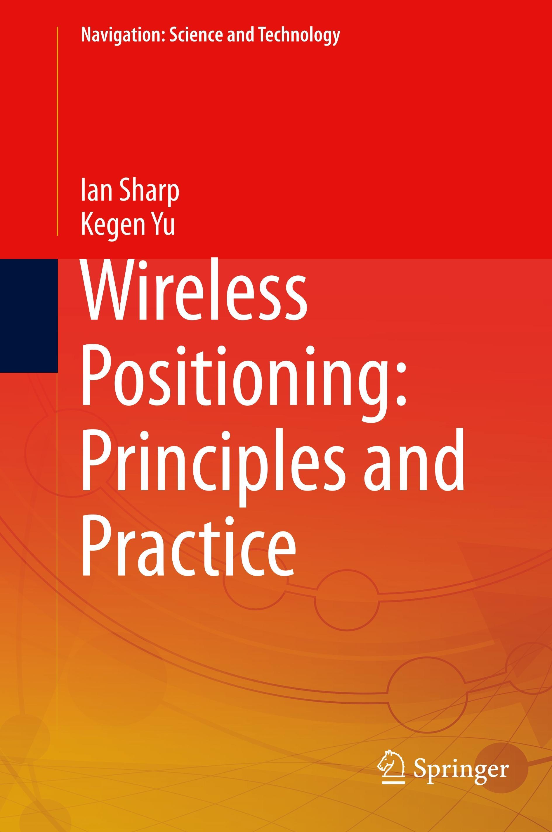 Wireless Positioning: Principles and Practice