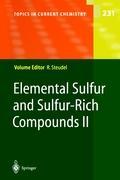 Elemental Sulfur and Sulfur-Rich Compounds II