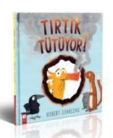 Tirtik Tütüyor