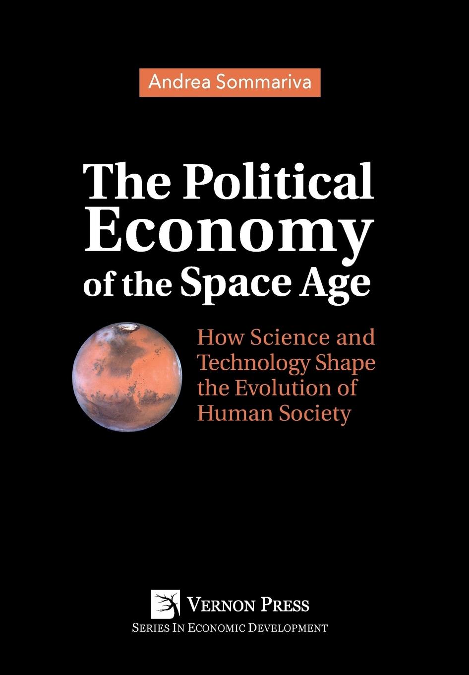 The Political Economy of the Space Age