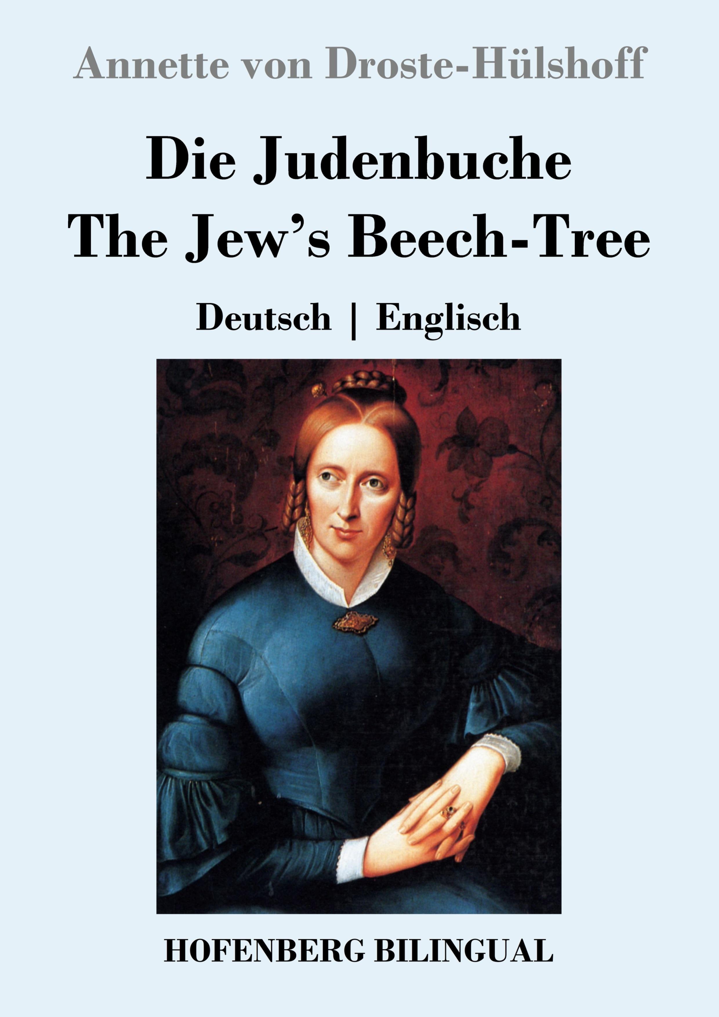 Die Judenbuche /  The Jew's Beech-Tree