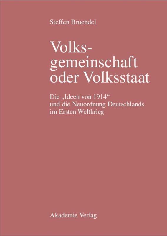 Volksgemeinschaft oder Volksstaat