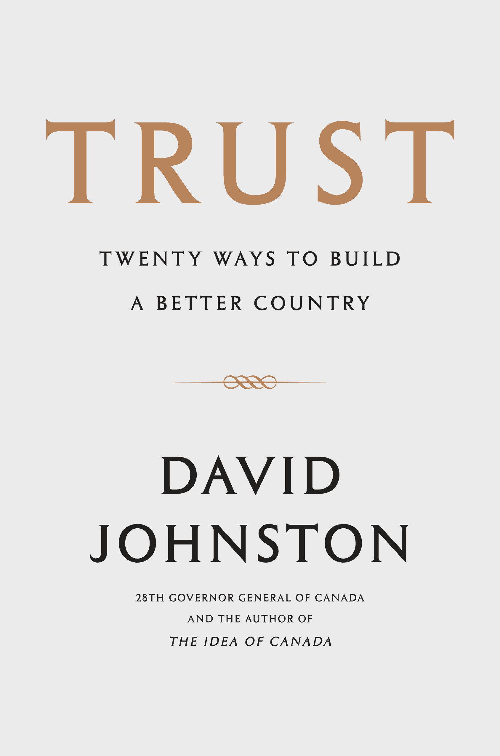 Trust: Twenty Ways to Build a Better Country