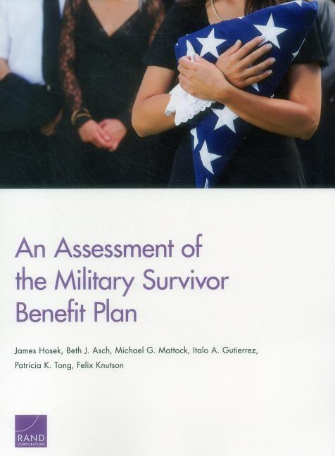 An Assessment of the Military Survivor Benefit Plan