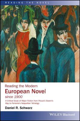 Reading the Modern European Novel Since 1900