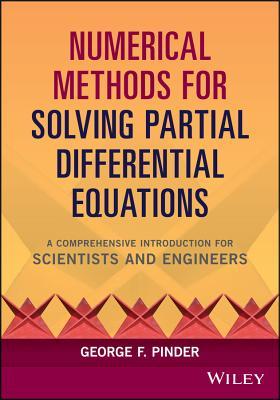 Numerical Methods for Solving Partial Differential Equations