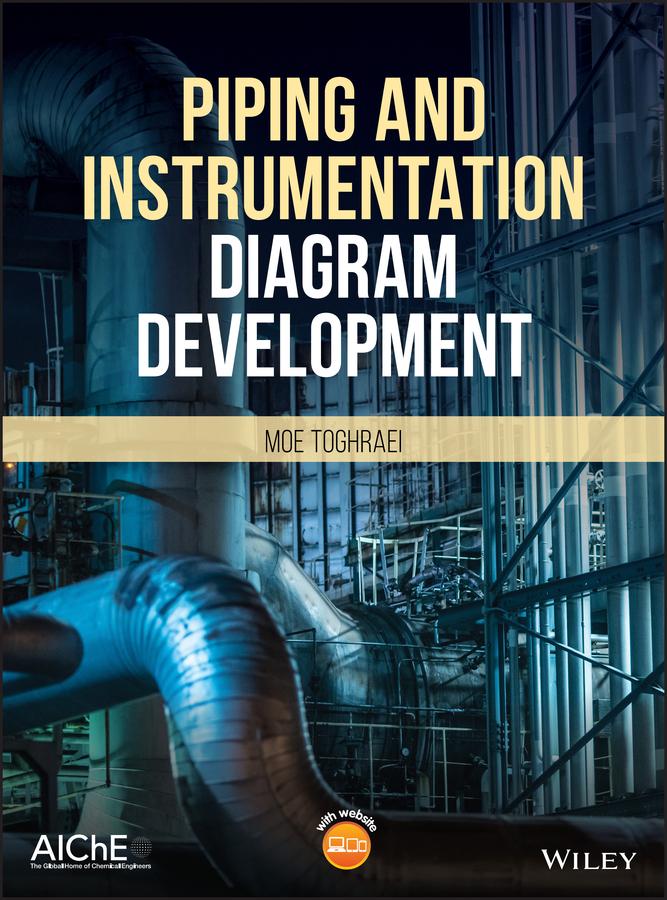 Piping and Instrumentation Diagram Development