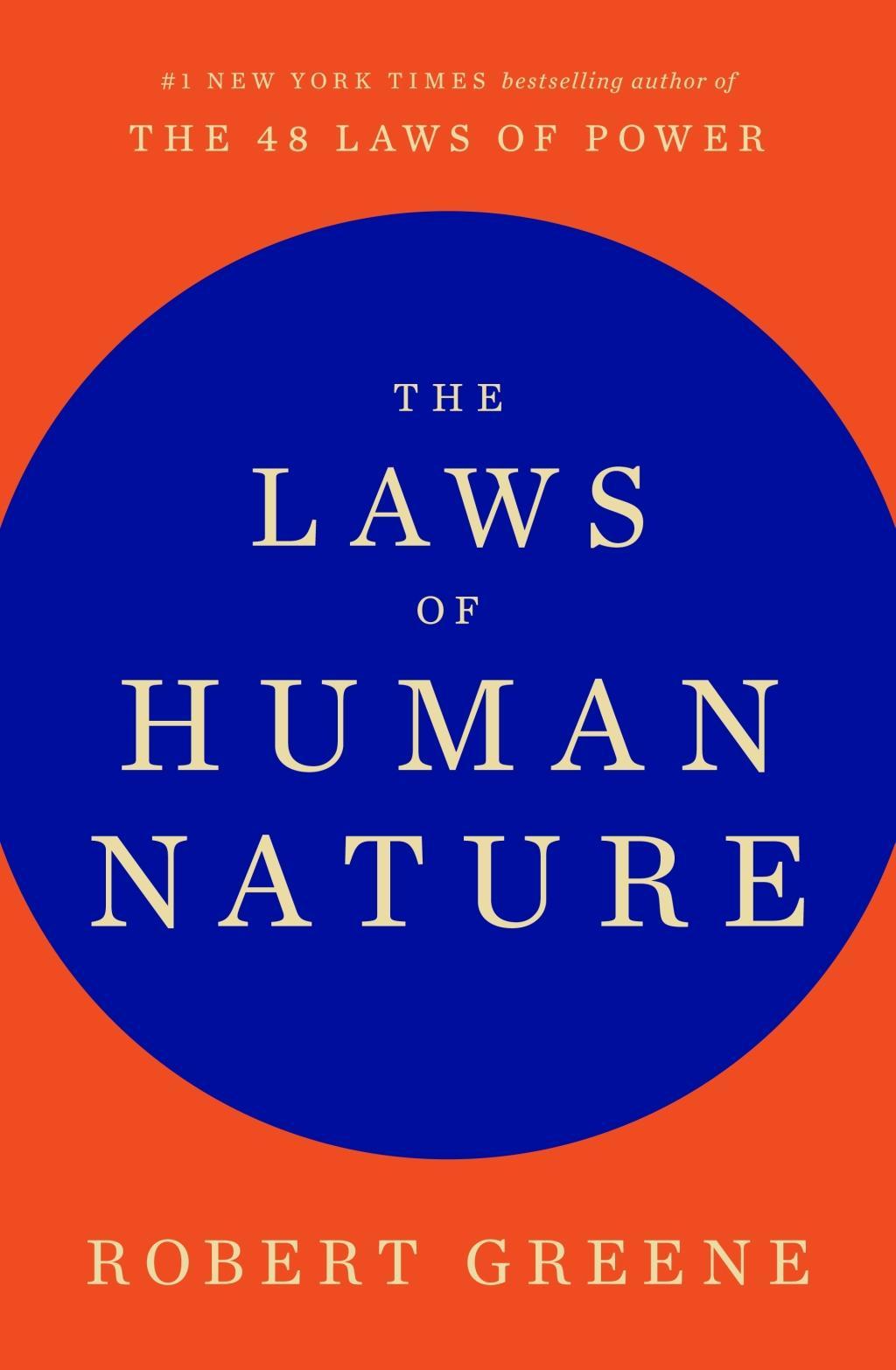 The Laws Of Human Nature