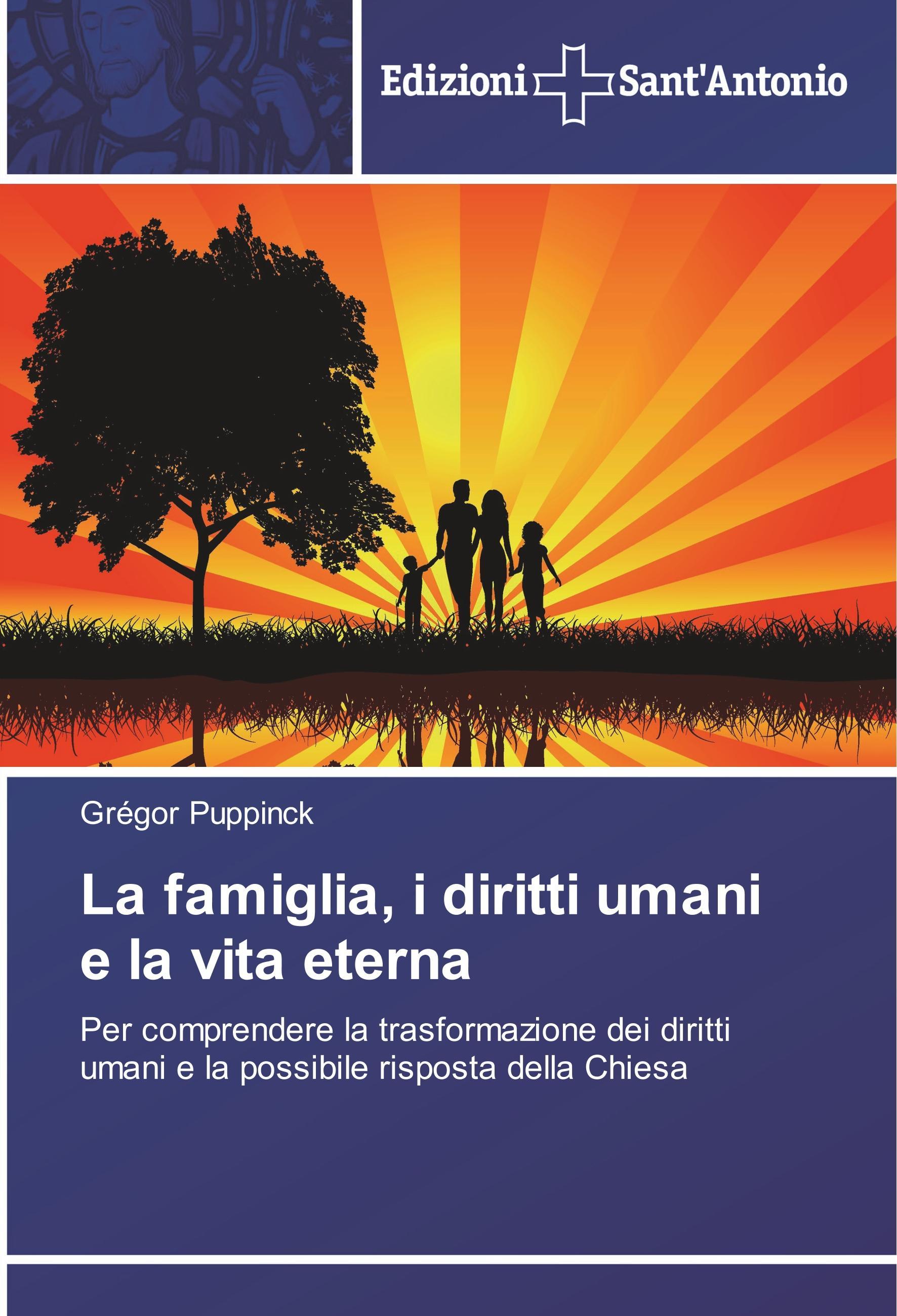 La famiglia, i diritti umani e la vita eterna