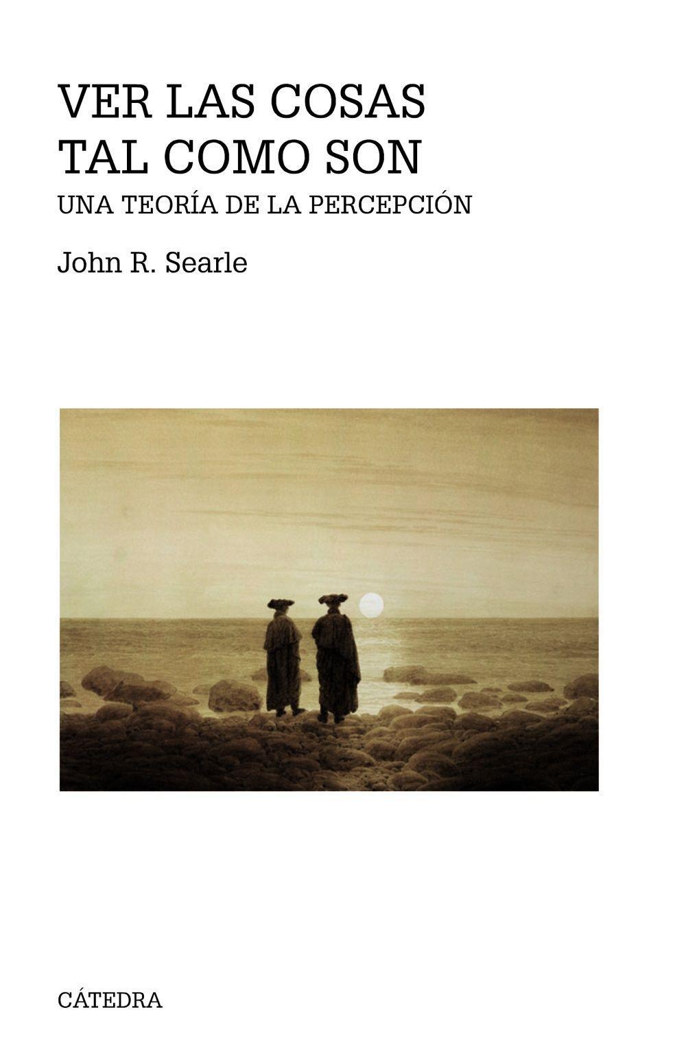 Ver las cosas tal como son : una teoría de la percepción