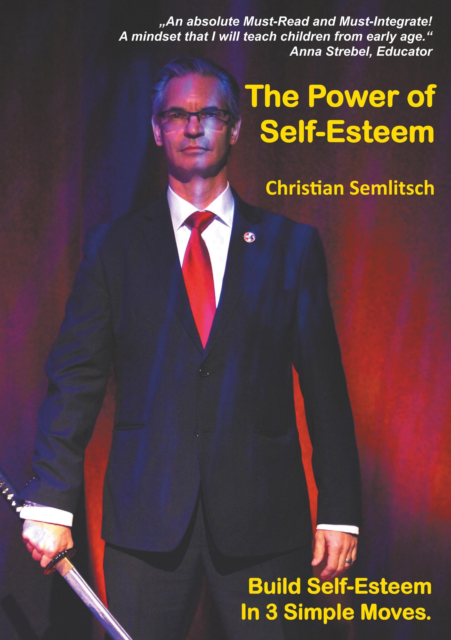 The Power of Self-Esteem