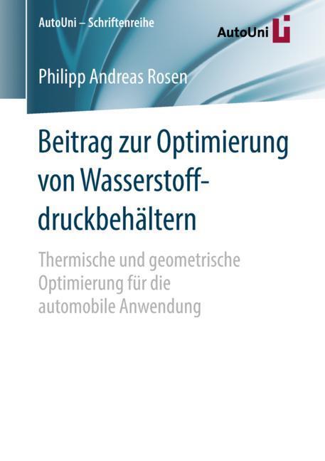 Beitrag zur Optimierung von Wasserstoffdruckbehältern