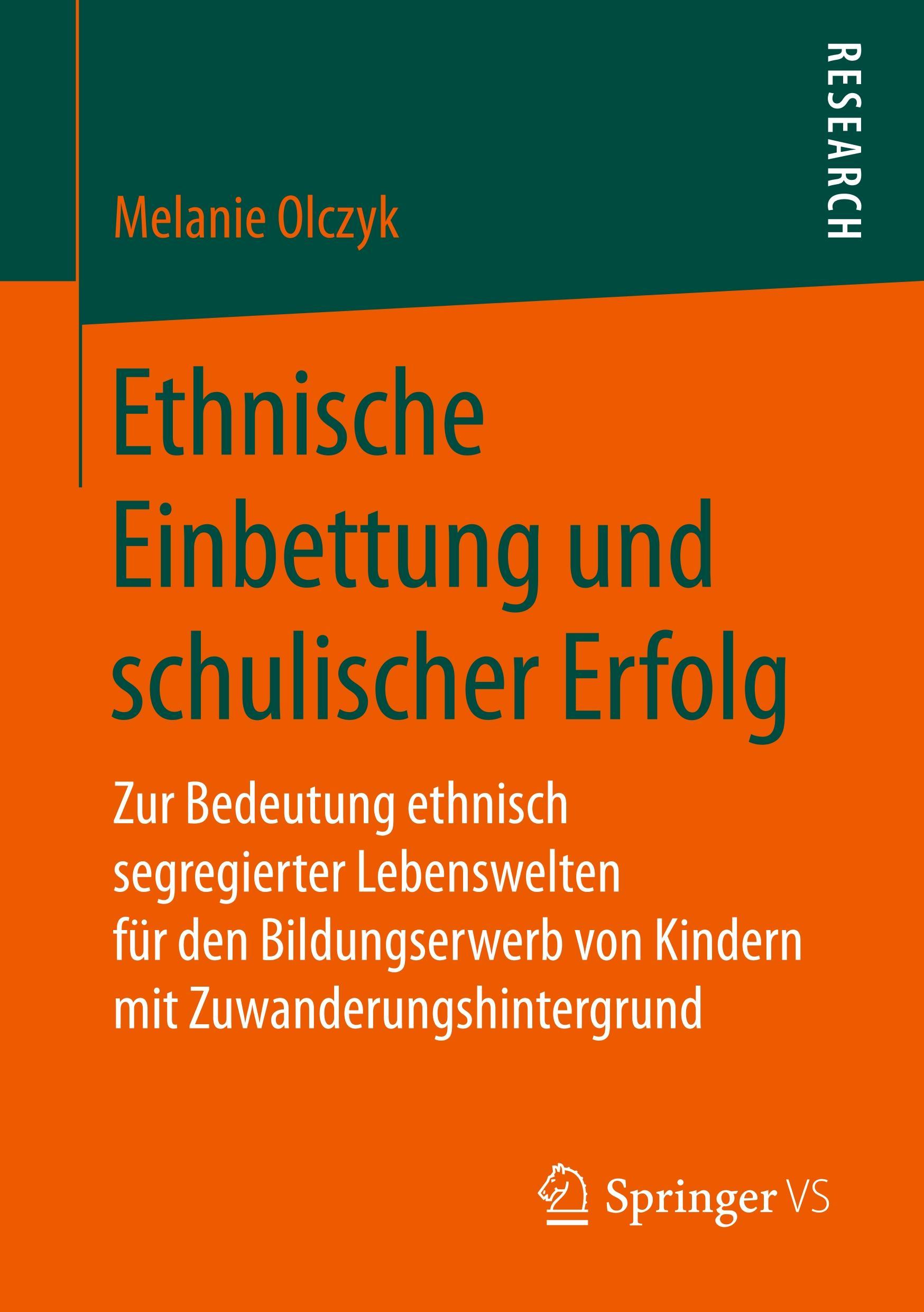 Ethnische Einbettung und schulischer Erfolg