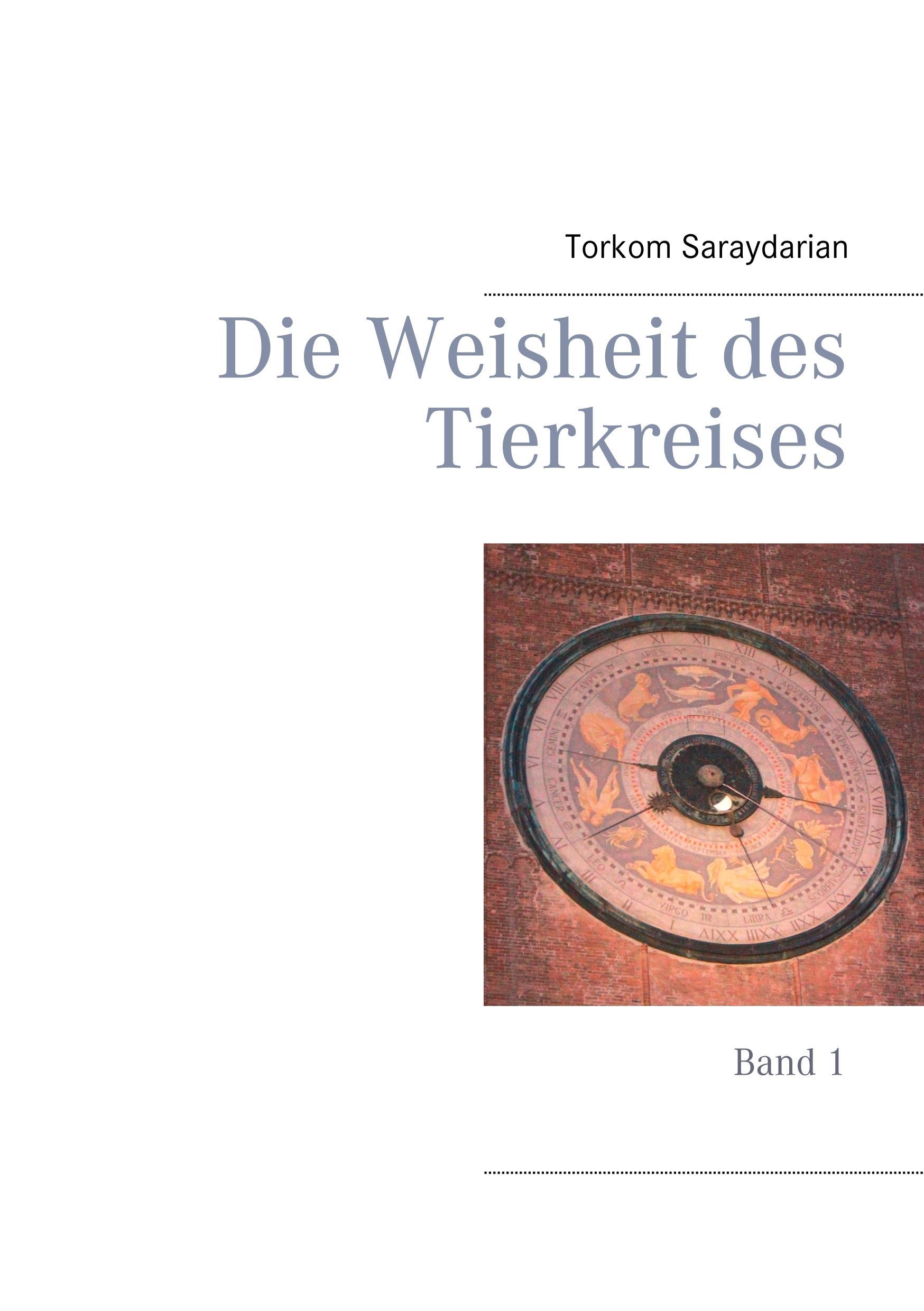 Die Weisheit des Tierkreises