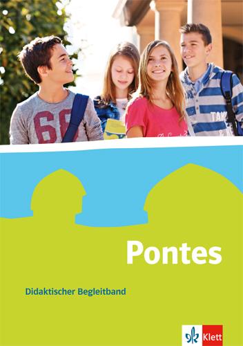 Pontes. Didaktischer Begleitband Klasse 5-10