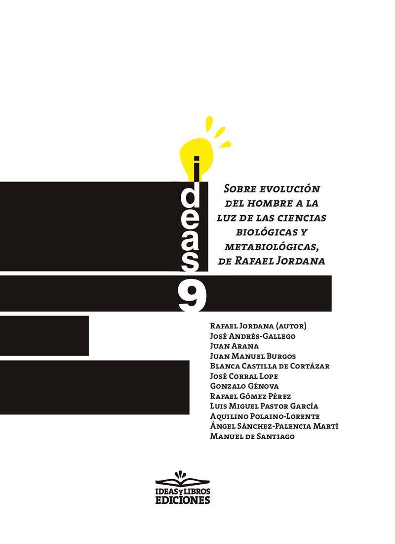 Sobre evolución del hombre a la luz de las ciencias biológicas y metabiológicas