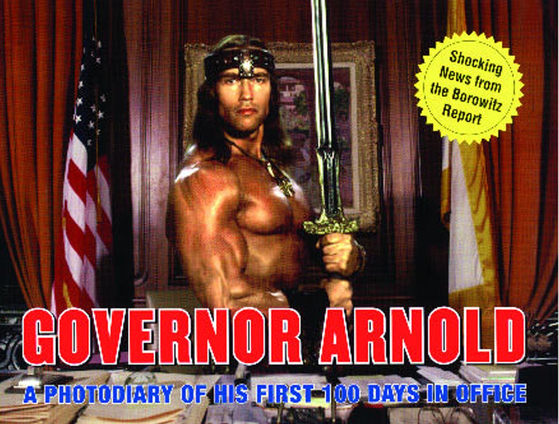 Governor Arnold: A Photodiary of His First 100 Days in Office