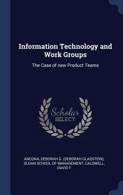 Information Technology and Work Groups