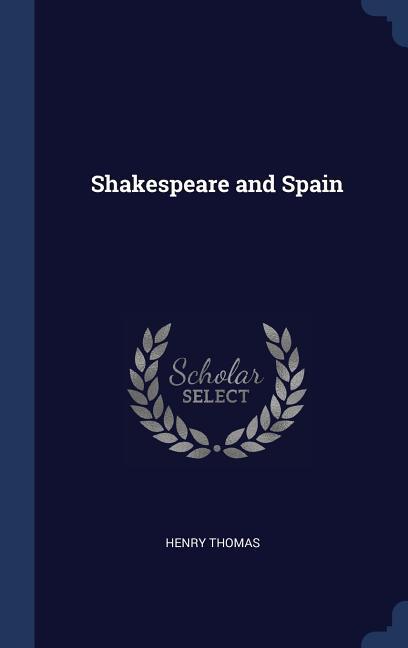 Shakespeare and Spain