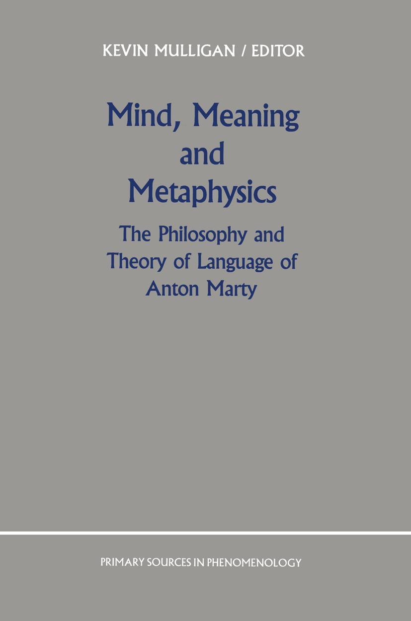 Mind, Meaning and Metaphysics