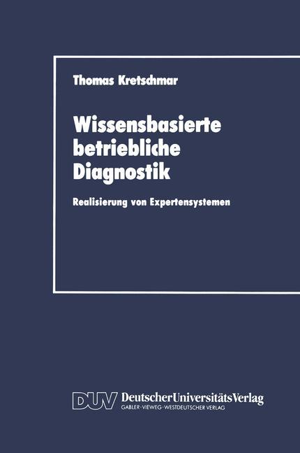 Wissensbasierte betriebliche Diagnostik