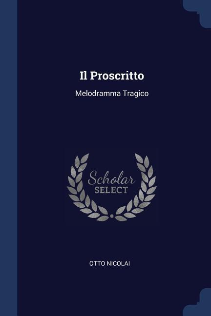 Il Proscritto