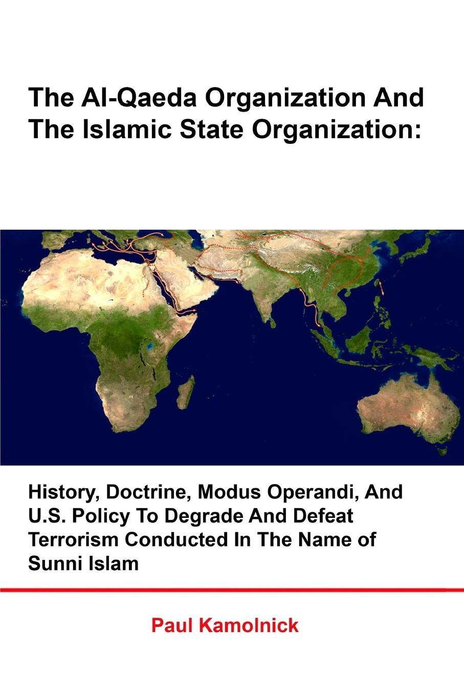 The Al-Qaeda Organization And The Islamic State Organization