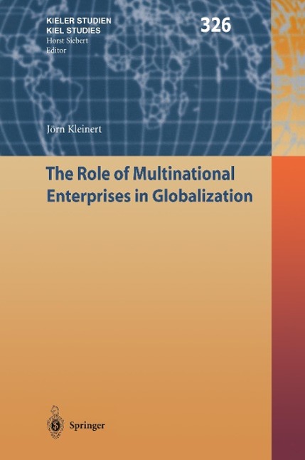 The Role of Multinational Enterprises in Globalization