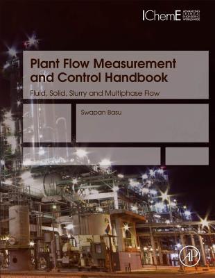 Plant Flow Measurement and Control Handbook