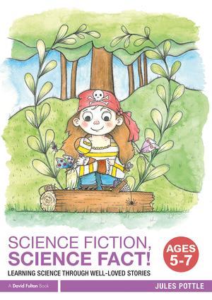 Science Fiction, Science Fact! Ages 5-7