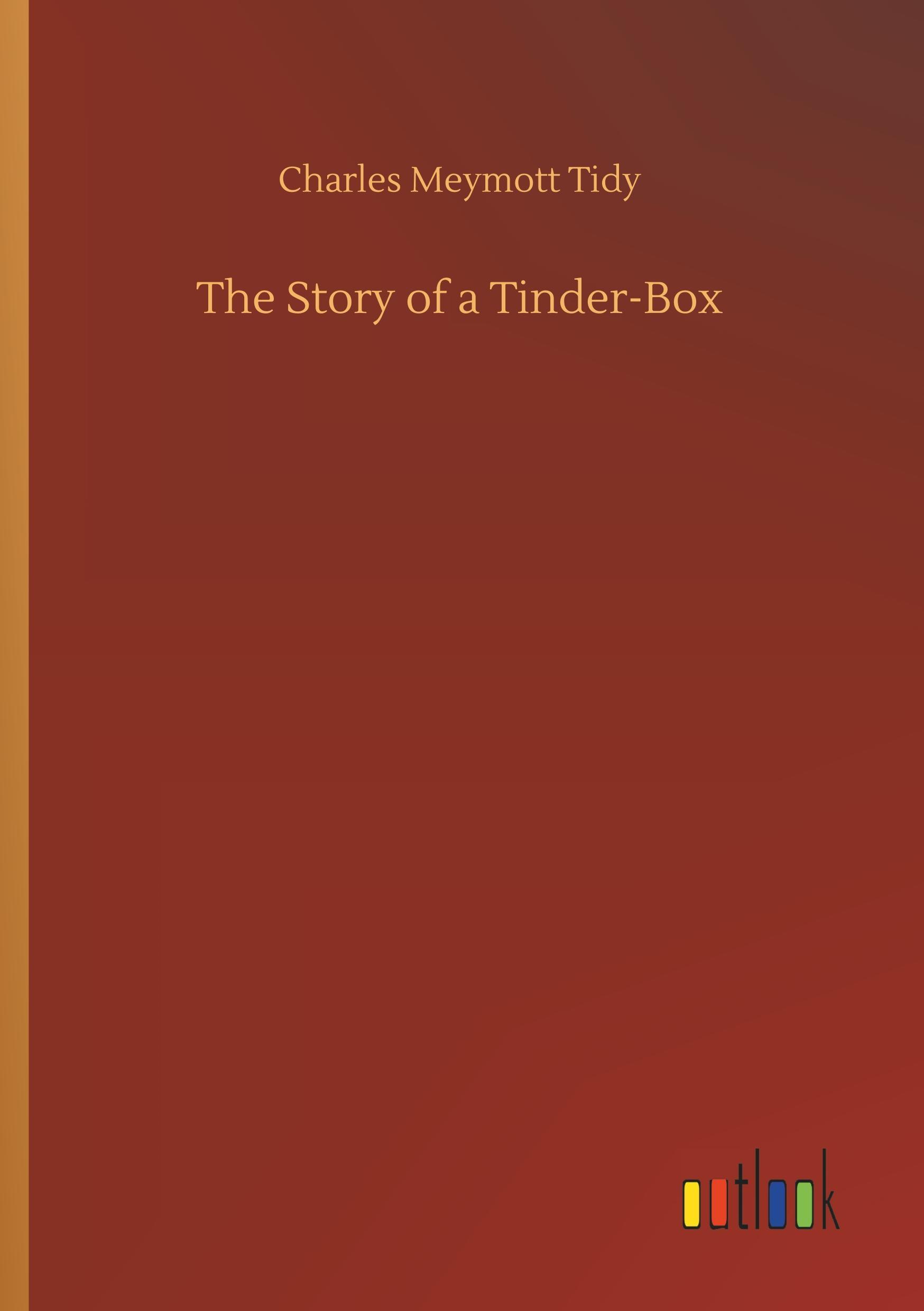 The Story of a Tinder-Box