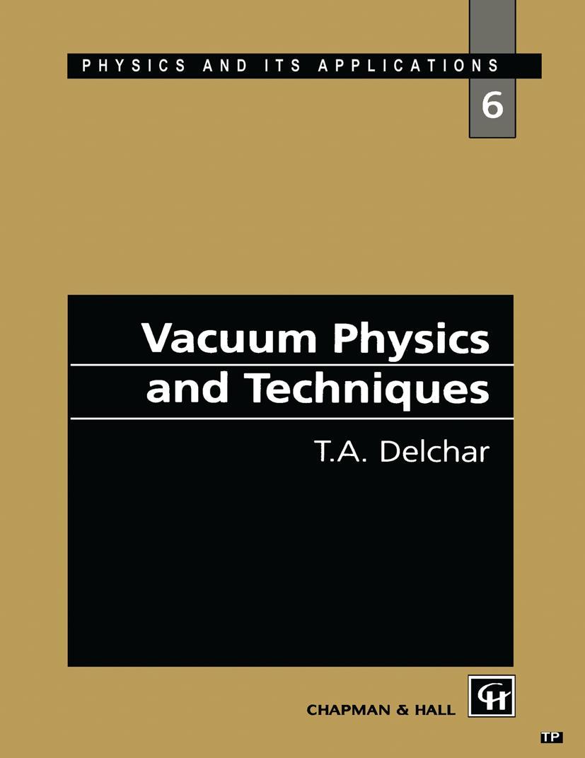 Vacuum Physics and Techniques