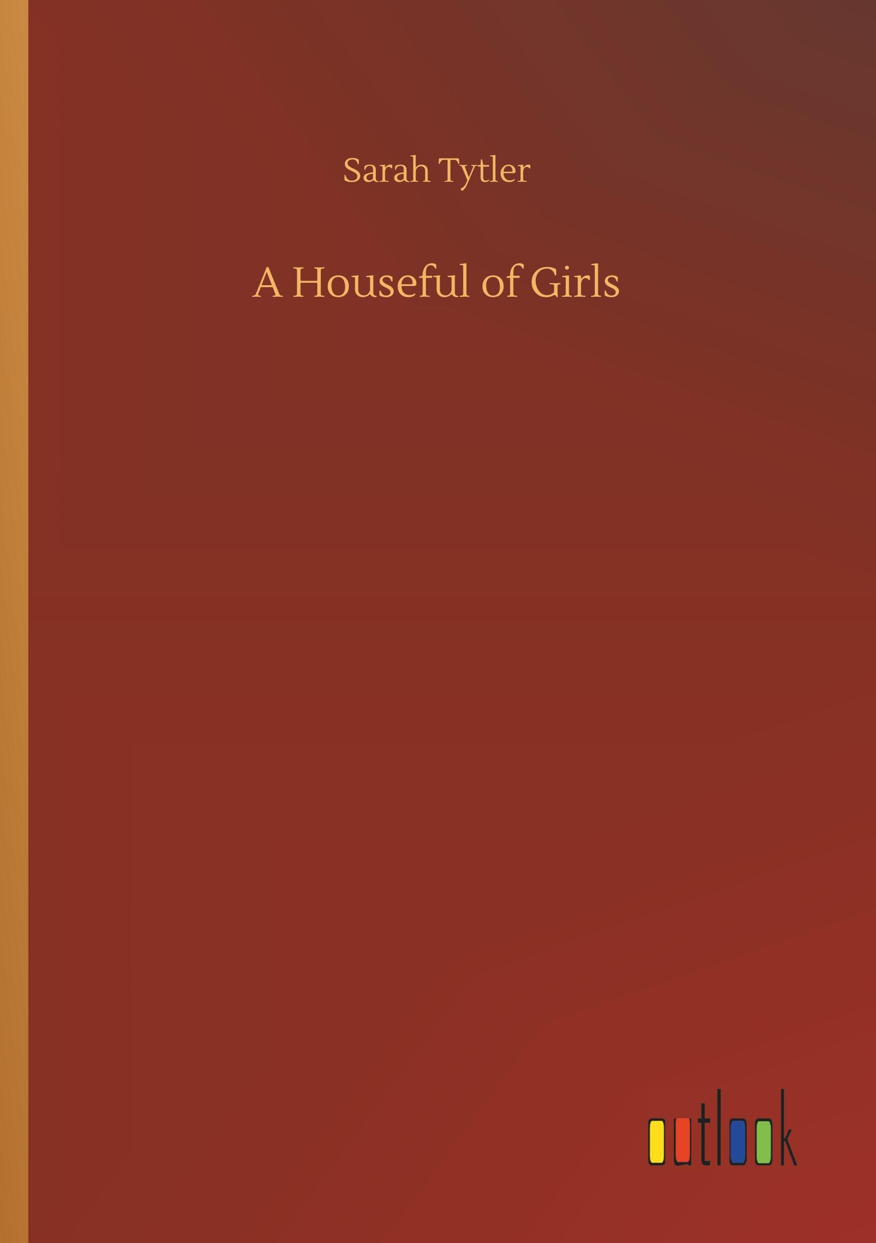 A Houseful of Girls