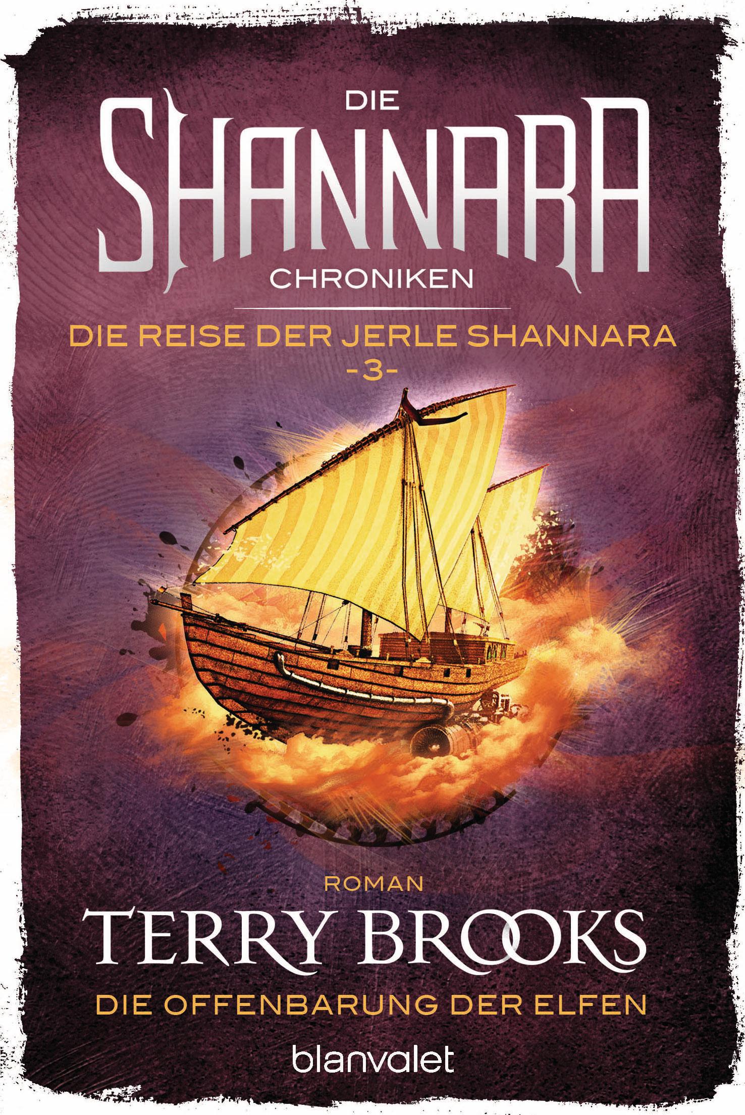 Die Shannara-Chroniken: Die Reise der Jerle Shannara 3 - Die Offenbarung der Elfen