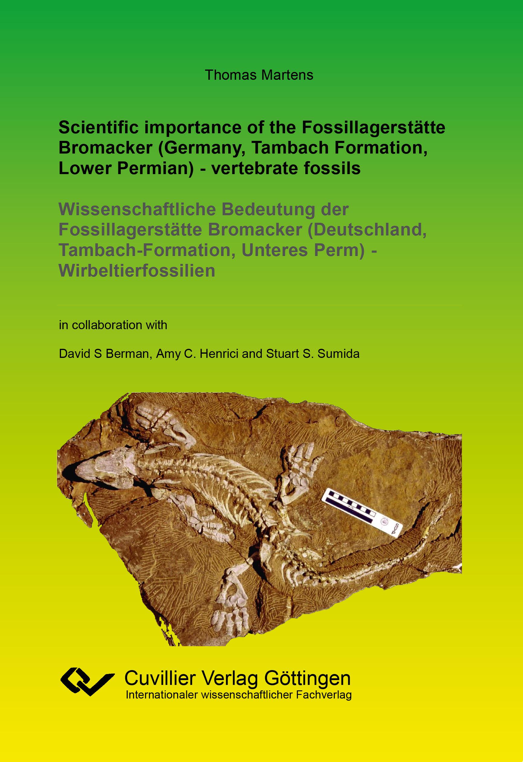 Scientific importance of the Fossillagerstätte Bromacker (Germany, Tambach Formation, Lower Permian) - vertebrate fossils