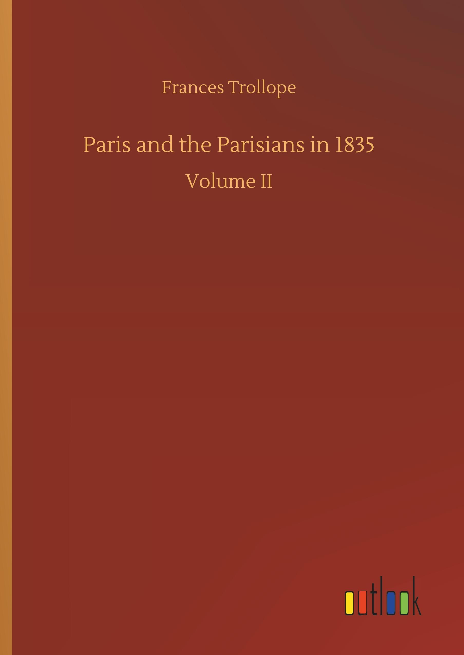 Paris and the Parisians in 1835