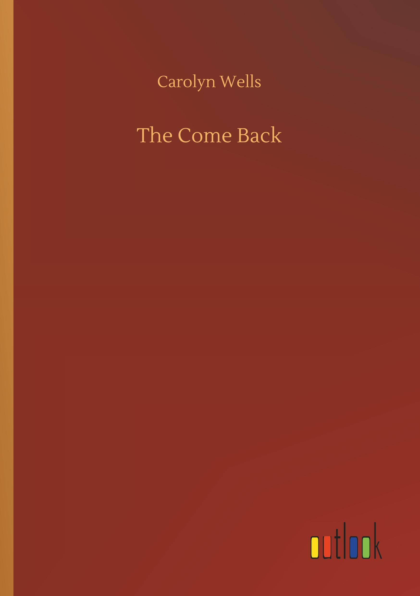 The Come Back