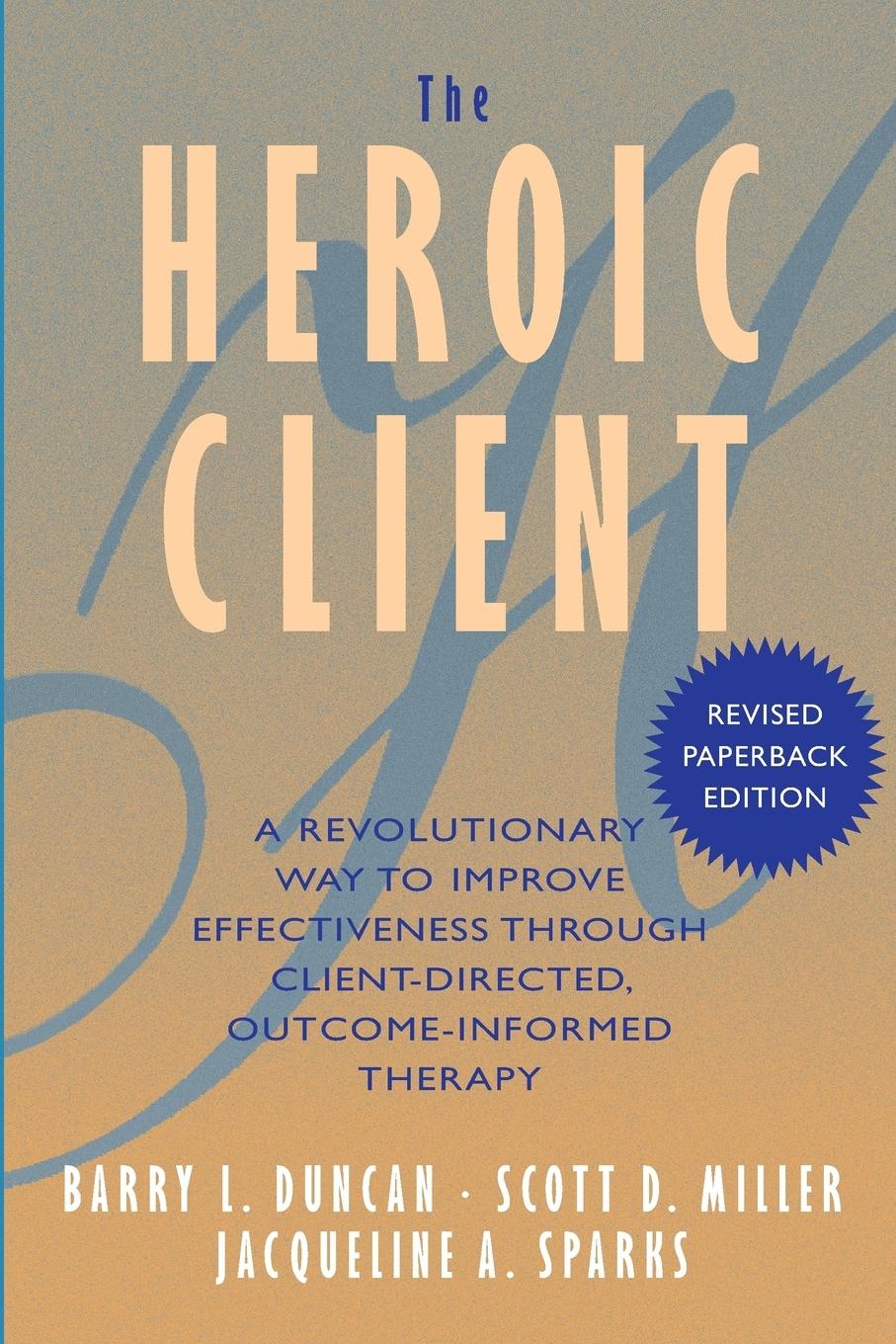 The Heroic Client