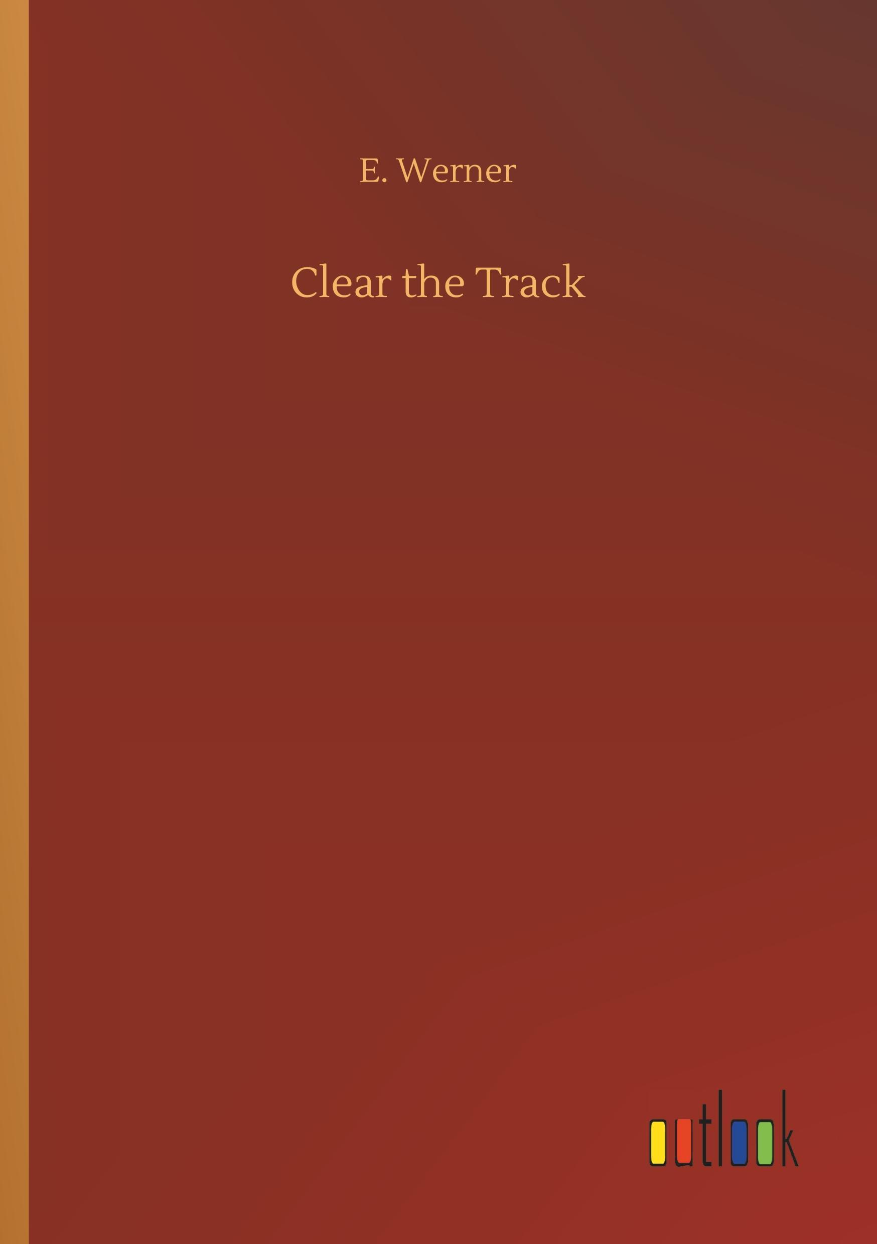 Clear the Track