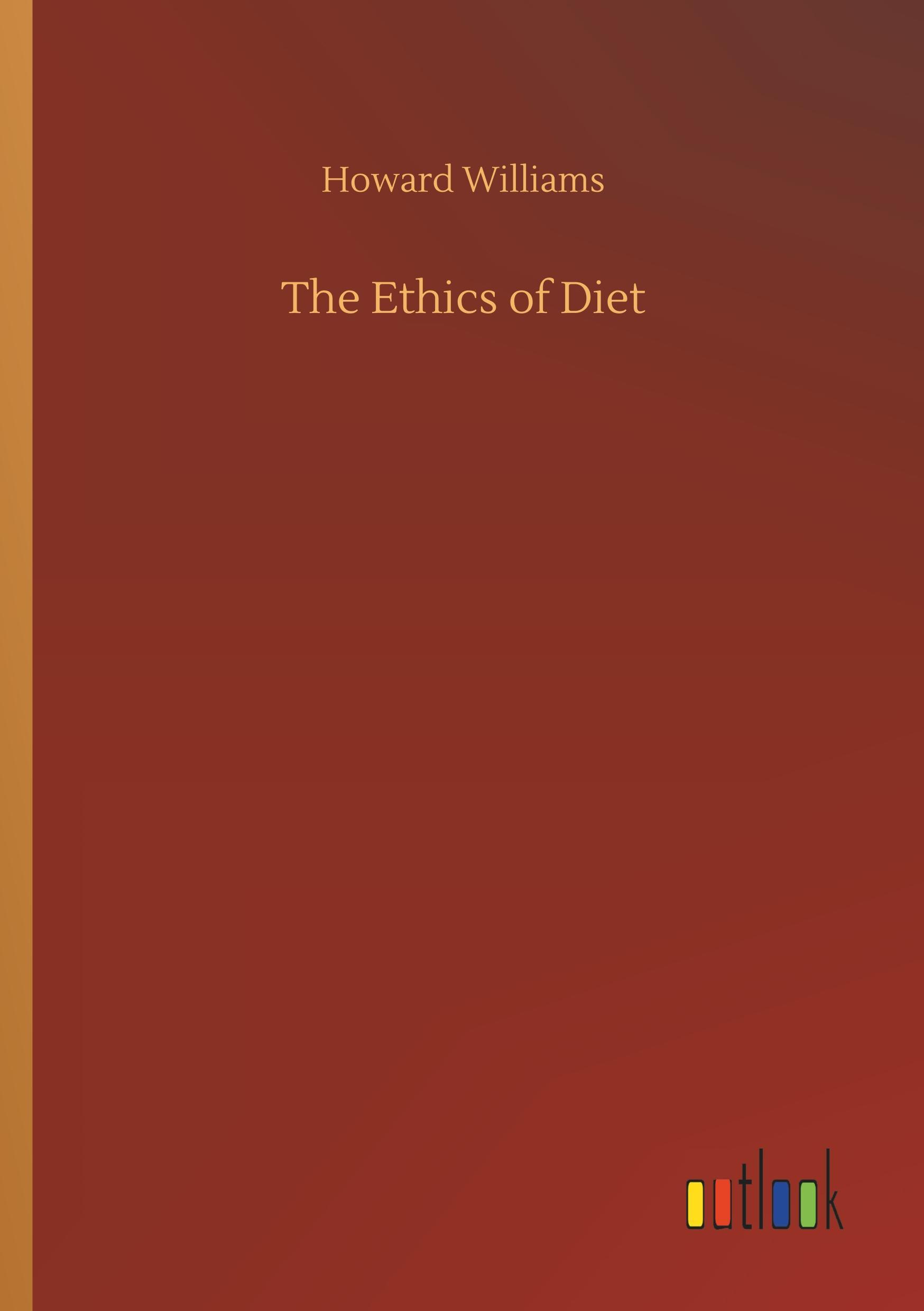 The Ethics of Diet