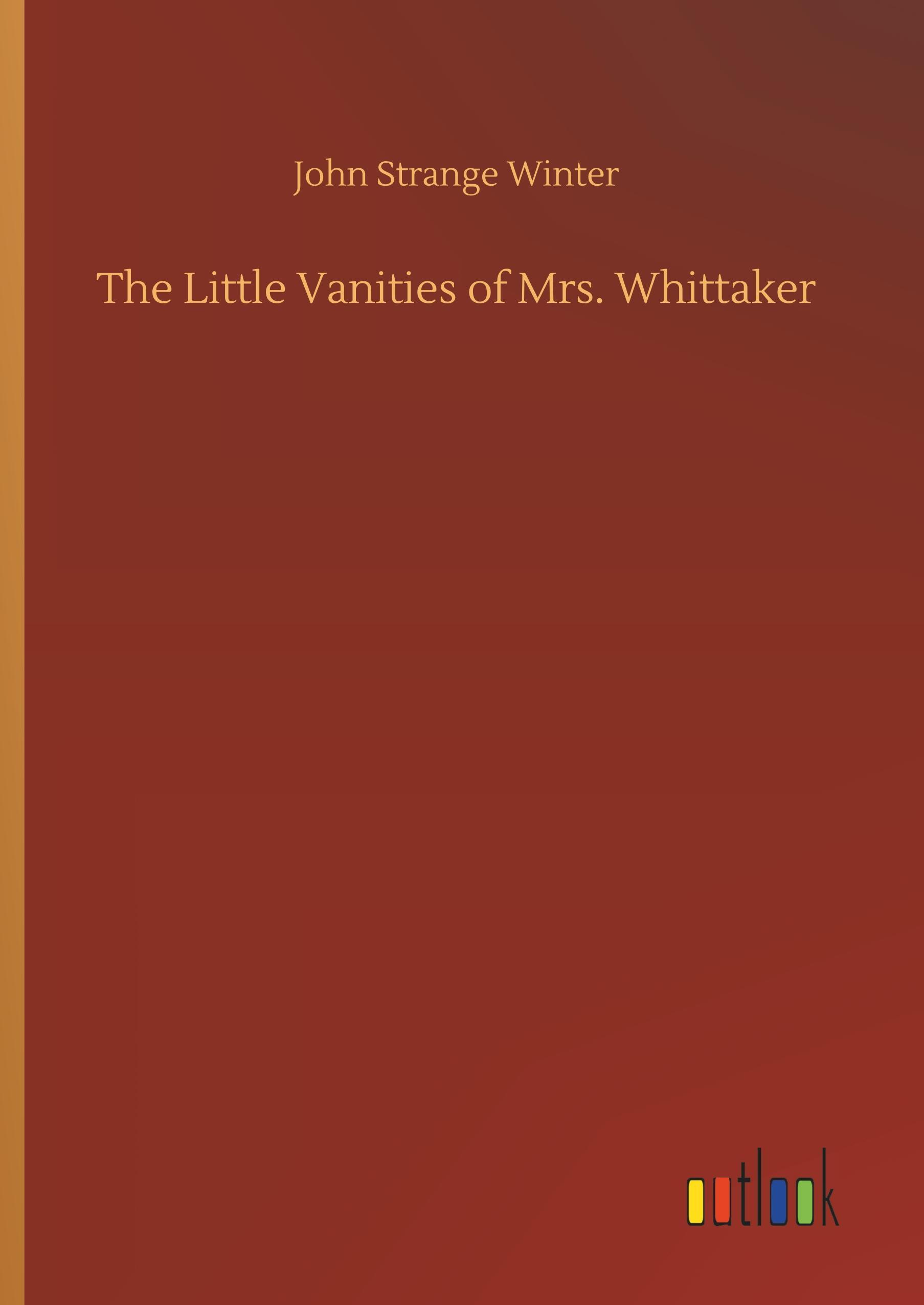 The Little Vanities of Mrs. Whittaker