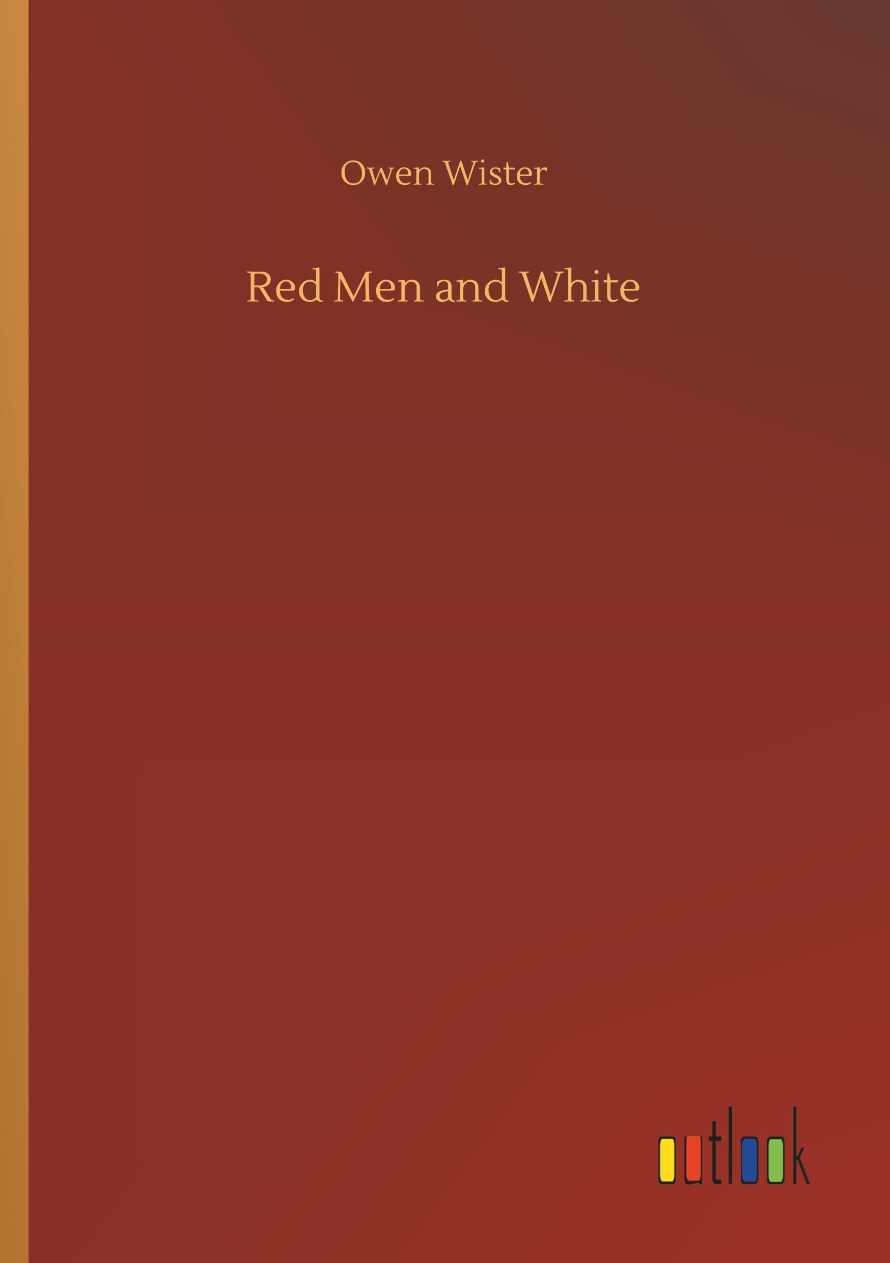 Red Men and White