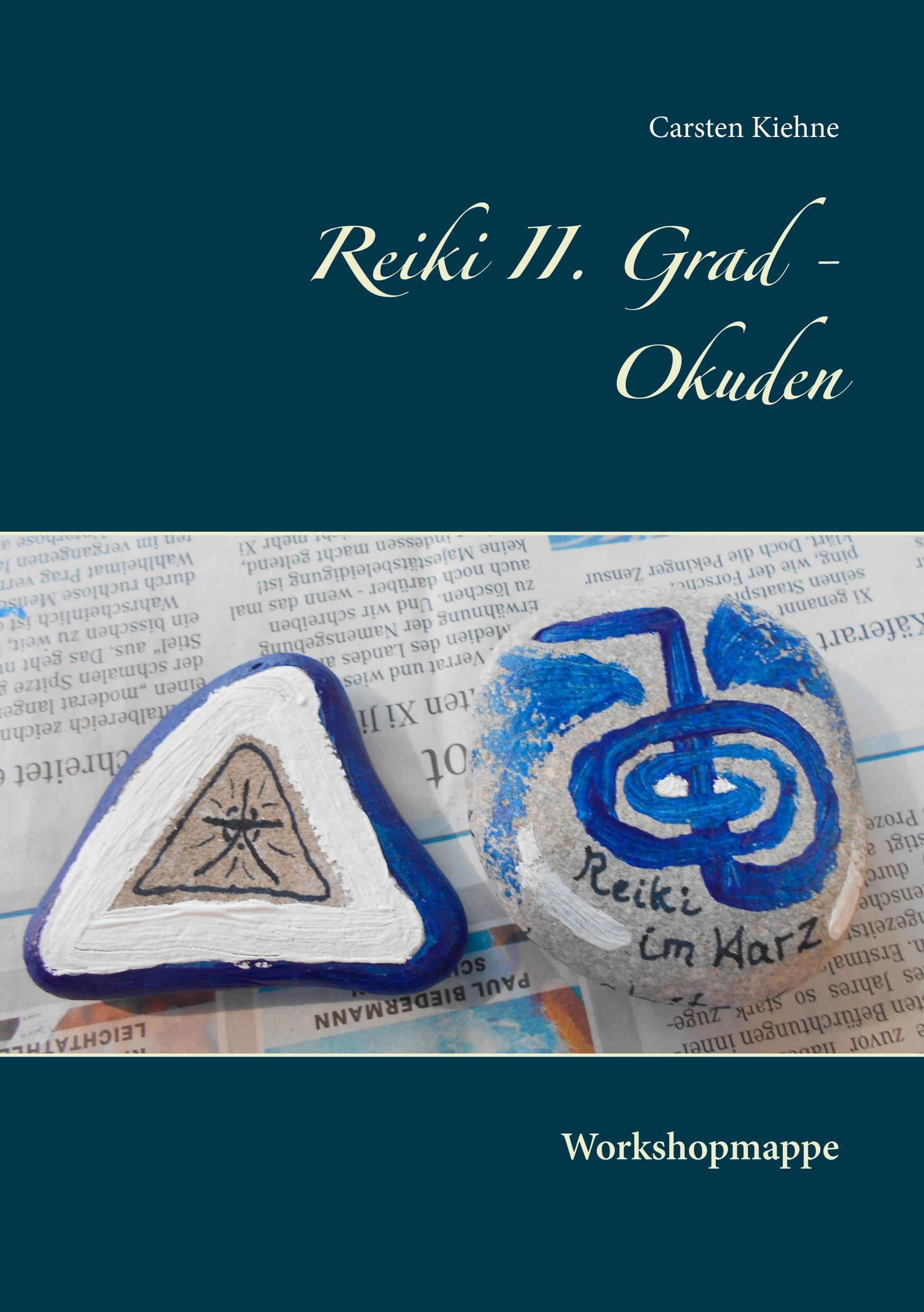 Reiki II. Grad - Okuden