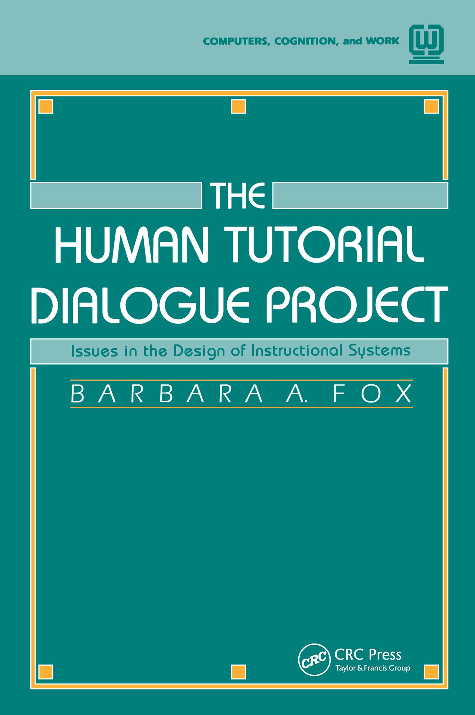 The Human Tutorial Dialogue Project