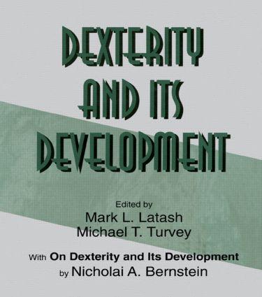 Dexterity and Its Development