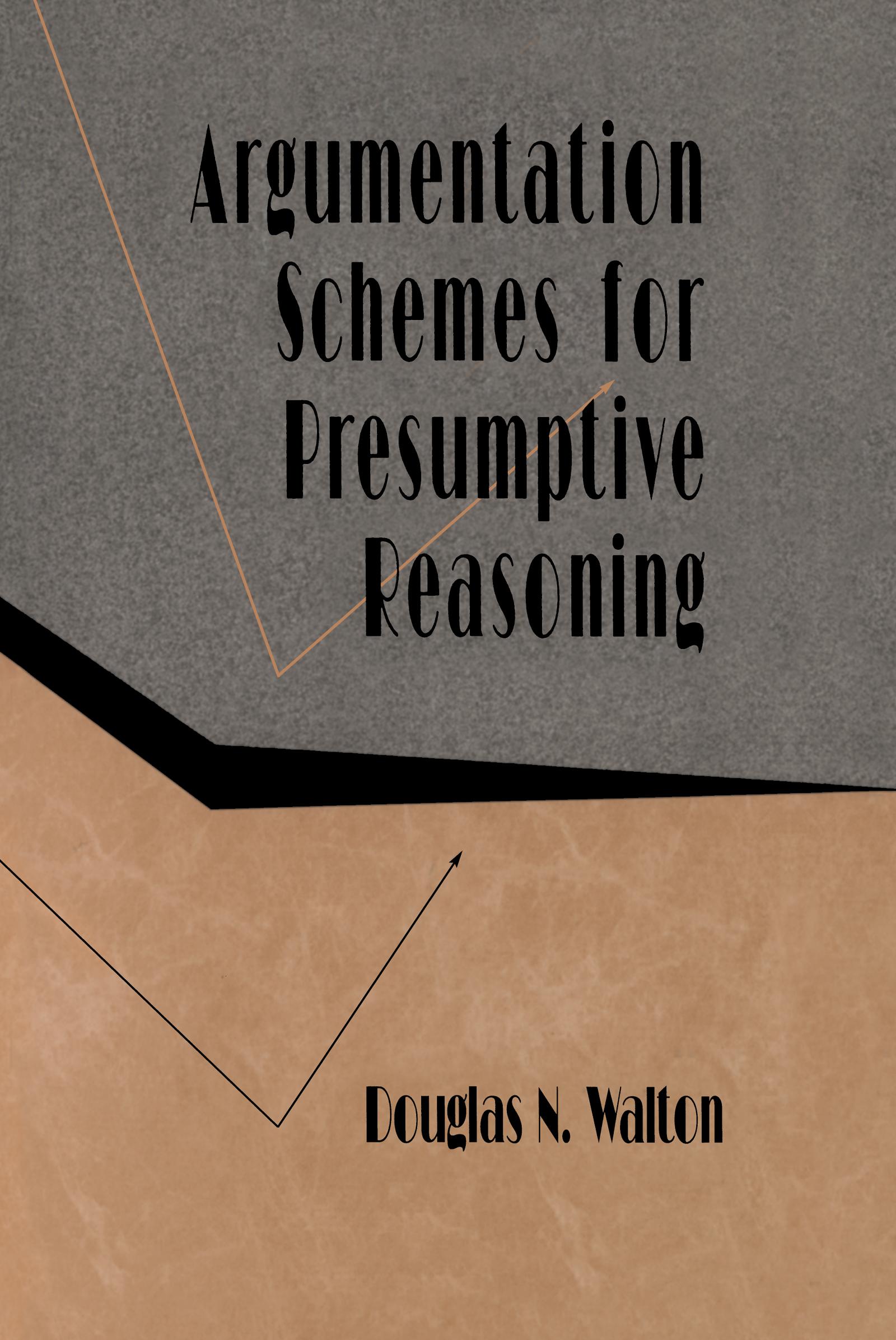 Argumentation Schemes for Presumptive Reasoning