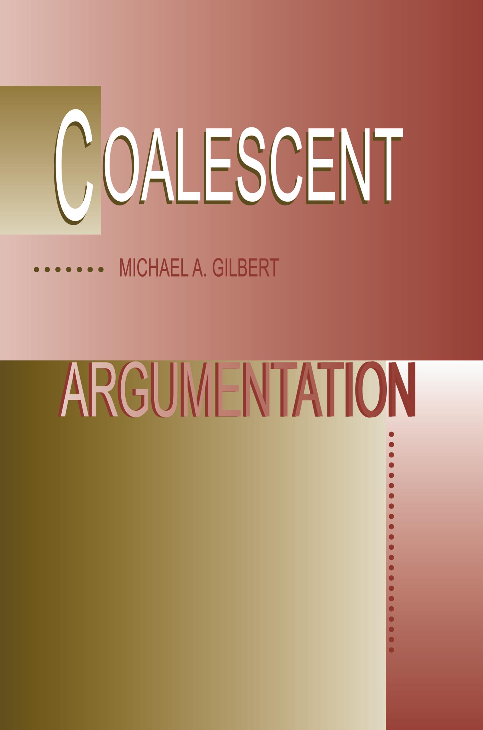 Coalescent Argumentation